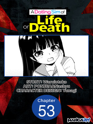 cover image of A Dating Sim of Life or Death, Chapter 53